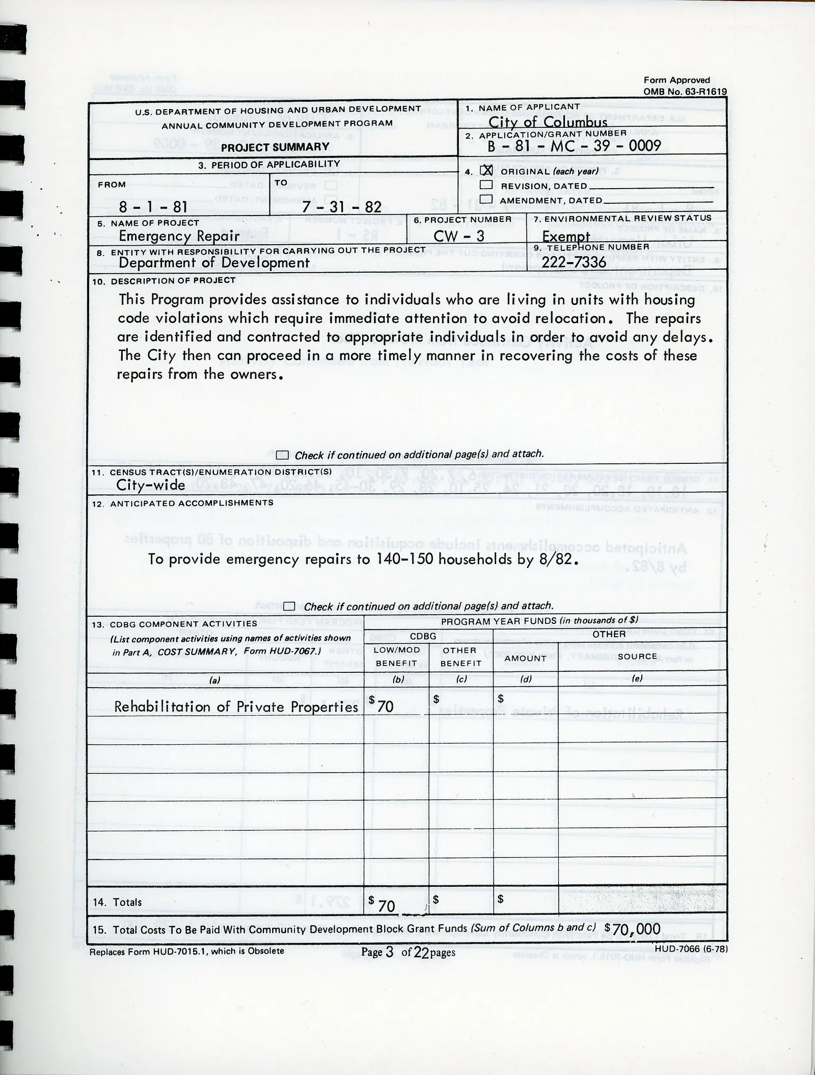 Franklin County application for a U.S. Department of Housing and Urban Development Community Development Block Grant for the year 1981requesting a seven year entitlement in the amo. Rural business grant costs: what actually rides on top of the award